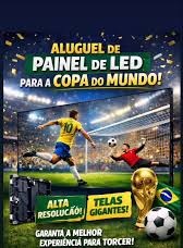 Locação de Painel de LED para Transmissão da Copa 2026 em Eventos Corporativos, Fan Fest, Ações Promocionais e Experiências Imersivas com Alta Definição no Paraná